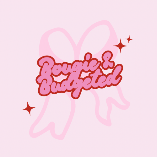 Bougie and Budgeted